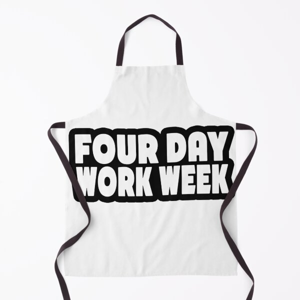 Item preview, Four Day Work Week designed and sold by joshpincus.