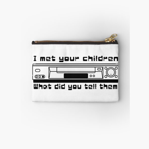 Item preview, I Met Your Children. What Did You Tell Them designed and sold by joshpincus.