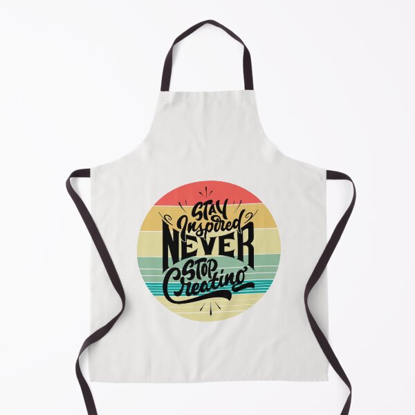 Item preview, Stay Inspired Never Stop Creating designed and sold by FanFest.