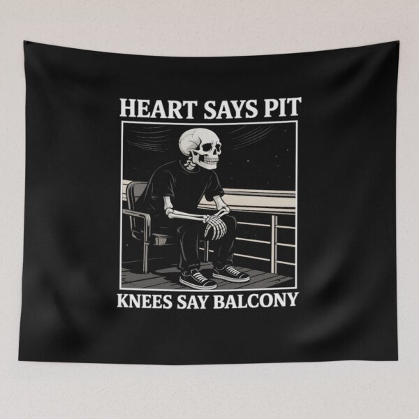 Item preview, Heart Says Pit Knees Say Balcony designed and sold by cortezbarronvv.