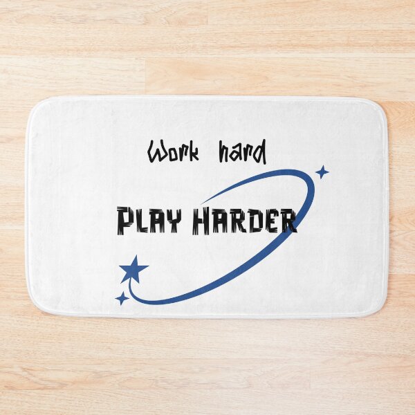 Item preview, Work hard Play Harder designed and sold by Caris Clothing.