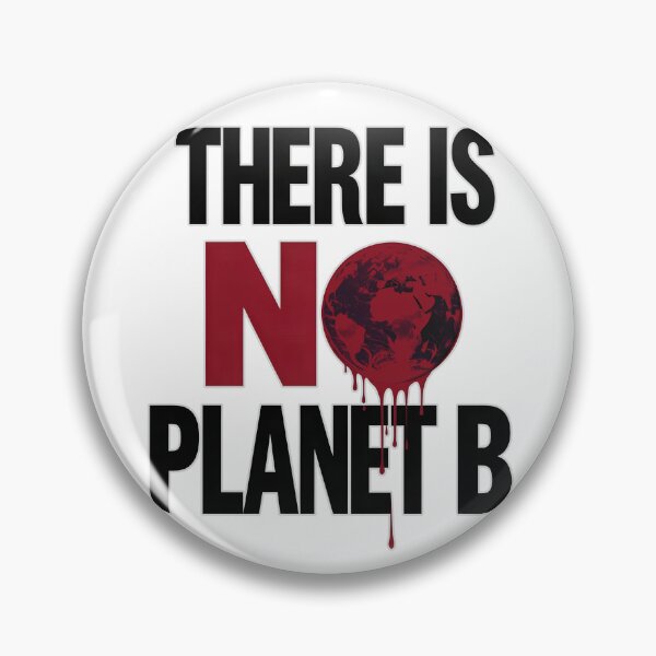 Item preview, There is No Planet B designed and sold by DesignedOutside.