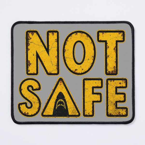 Item preview, Jaws - Not Safe Sign - It is not safe to go back in the water designed and sold by Presents For The Dead.