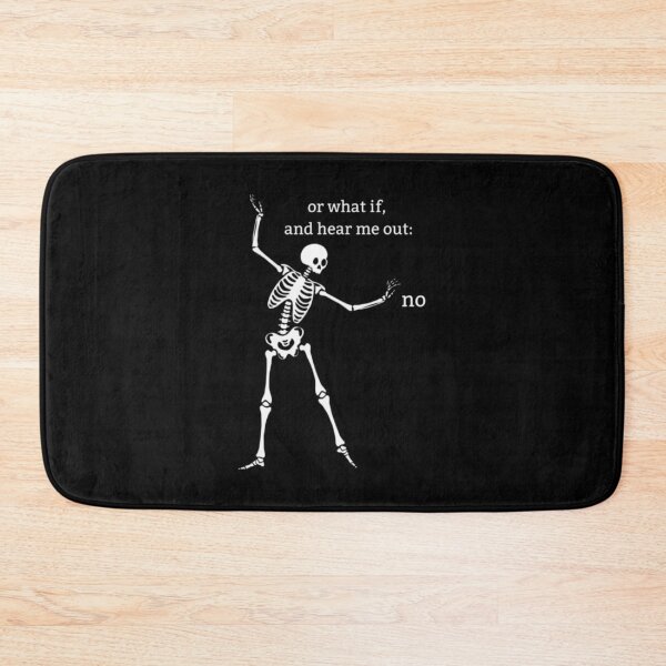 Item preview, Sassy Skeleton "Hear Me Out No" designed and sold by cortezbarronvv.