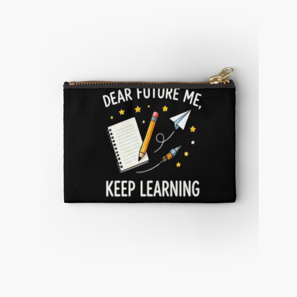 Item preview, Dear Future Me Keep Learning — Inspirational Education Design designed and sold by Tipsy24.