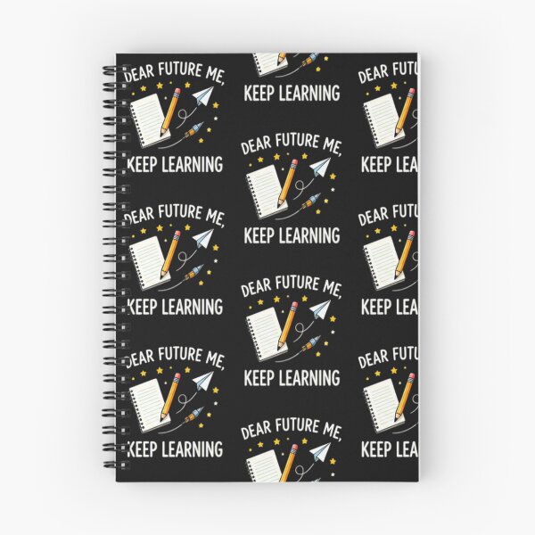 Item preview, Dear Future Me Keep Learning — Inspirational Education Design designed and sold by Tipsy24.