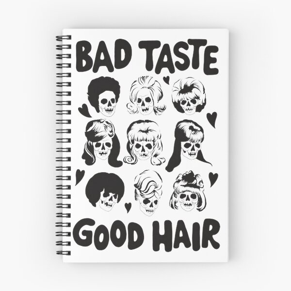 Item preview, Bad Taste Good Hair Funny Quote Aesthetic Graphic Design | Perfect Gift For You And Friends designed and sold by KoiJar.