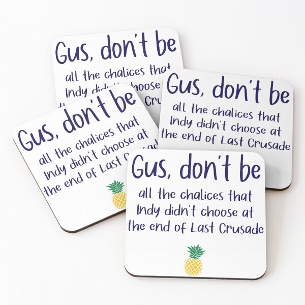 Item preview, Gus don't be - Chalices - Psych designed and sold by hotchkiss2earth.