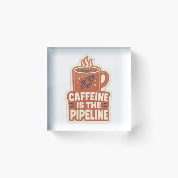 Item preview, Caffeine Is the Pipeline Laptop Sticker designed and sold by Power Designs.