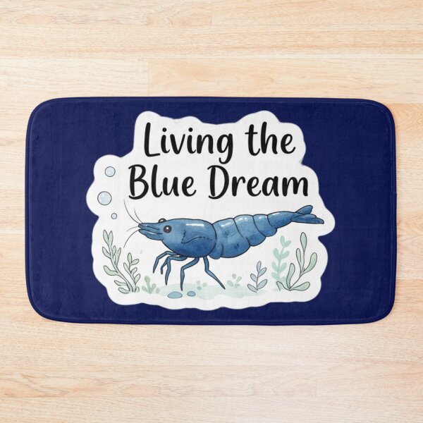Item preview, Living the Blue Dream – Blue Dream Shrimp Adorable designed and sold by WaterWhisker.