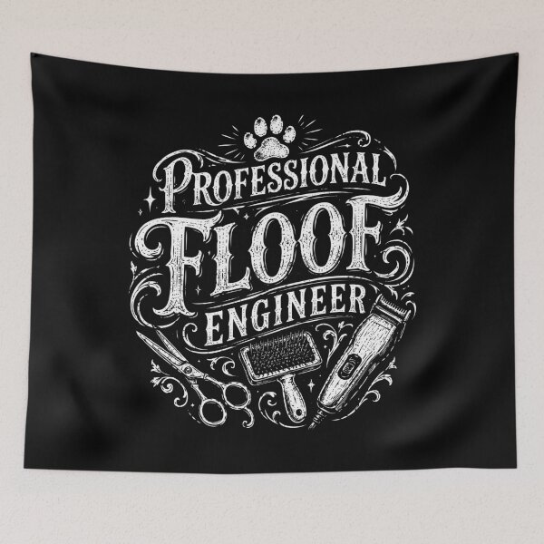 Item preview, Professional Floof Engineer - Funny Groomer designed and sold by DigiDropTees.