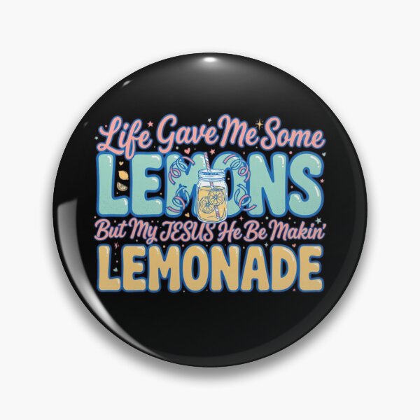 Item preview, Life Gave Me Some Lemons But My Jesus He Be Makin Lemonade designed and sold by Dabbing Turtle Designs.