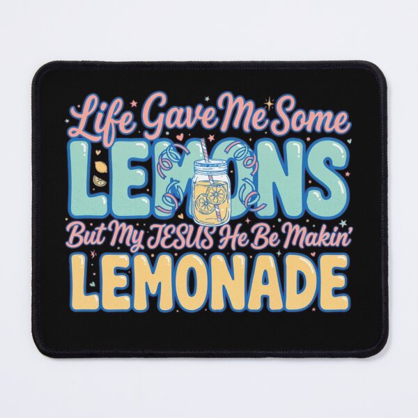 Item preview, Life Gave Me Some Lemons But My Jesus He Be Makin Lemonade designed and sold by Dabbing Turtle Designs.