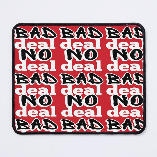 Item preview, BAD DEAL NO DEAL  designed and sold by fetch-it-studio.