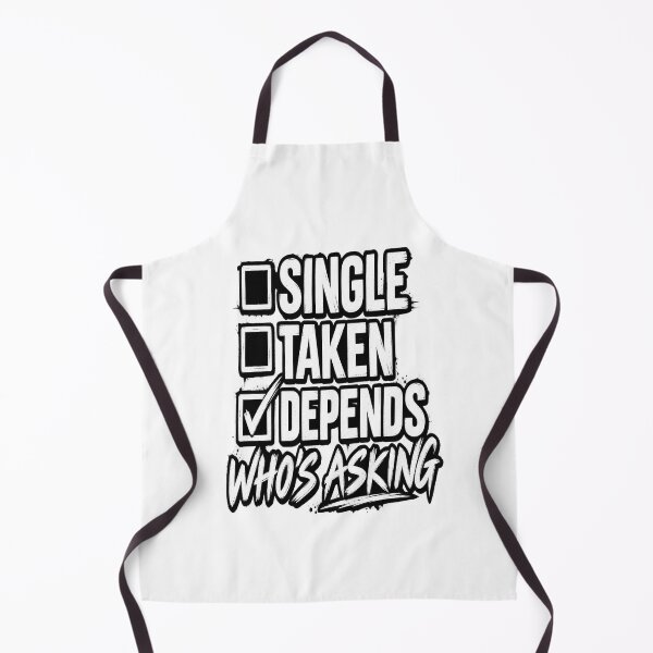 Item preview, Single Taken Depends Who's Asking Funny Attitude Sticker designed and sold by Atum&Art.