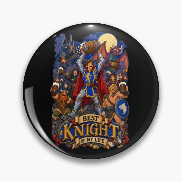 Item preview, Best Knight Of My Life designed and sold by LorePop.