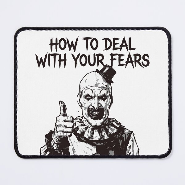 Item preview, How To Deal With Your Fears Art The Clown designed and sold by Brexmore3.