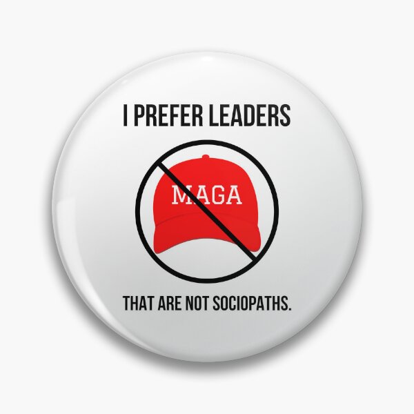 Item preview, I prefer leaders that are not sociopaths. designed and sold by Rachel the Artist .