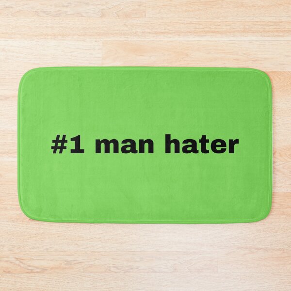 Item preview, man hater designed and sold by Ena-Jdav.