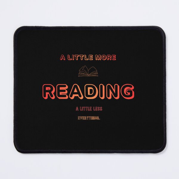Item preview, A Little More Reading A Little Less designed and sold by RenetteWickStudio.