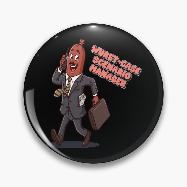 Item preview, Wurst-Case Scenario Manager Funny Sausage Pun designed and sold by Ignitro-Works.