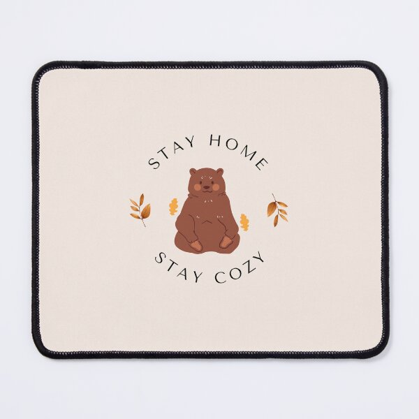 Item preview, Cute Bear Stay Home Stay Cozy designed and sold by douillet-design.