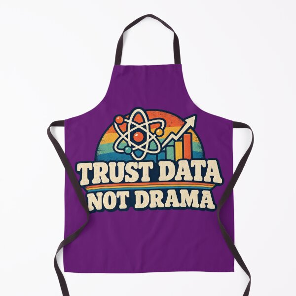 Item preview, Trust Data Not Drama Vintage Science & Data Analyst designed and sold by SVox.