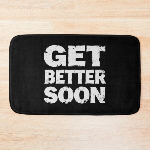 Item preview, GET BETTER SOON in White Grungy Letters designed and sold by StudioDestruct.