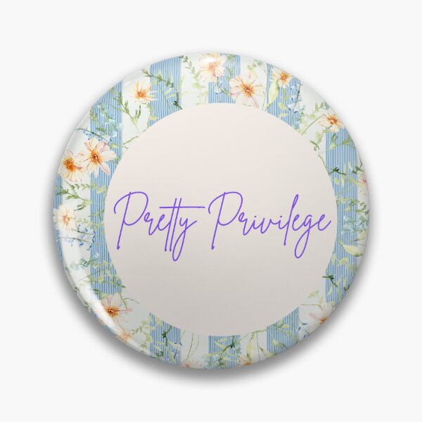 Item preview, Pretty Privilege.  Gift for a Girlfriend.  Funny Phrase. designed and sold by ShrimpAndGrits.