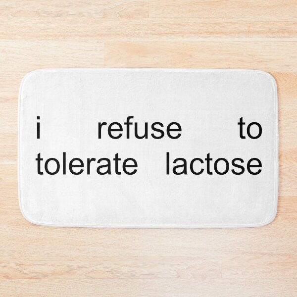 Item preview, Lactose Intolerant But Not Tolerating It designed and sold by GreenxGreen.