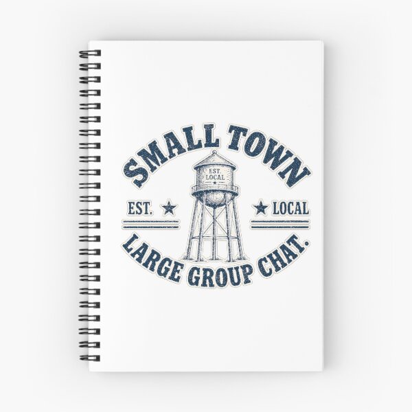 Item preview, Small Town Large Group Chat – Funny Small Town Saying designed and sold by lecroyhouse.