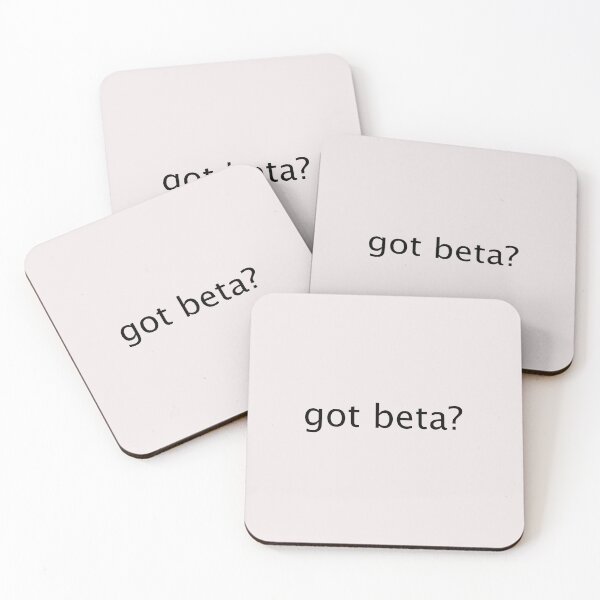 Item preview, Got Beta?  designed and sold by BeBoulderCo.