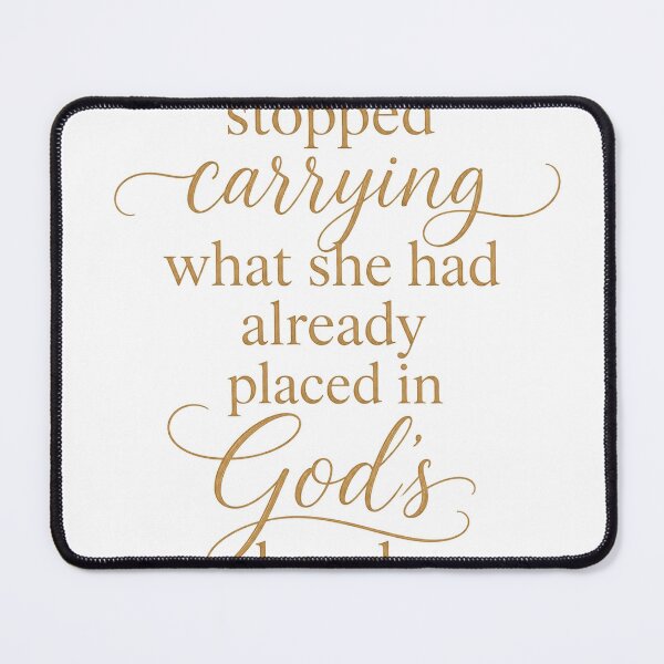 Item preview, She Stopped Carrying What God Already Held designed and sold by CScollective.