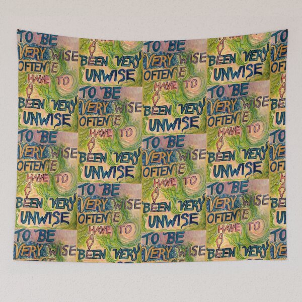 Item preview, To be very wise often we have to have been very unwise designed and sold by InitiallyNO.