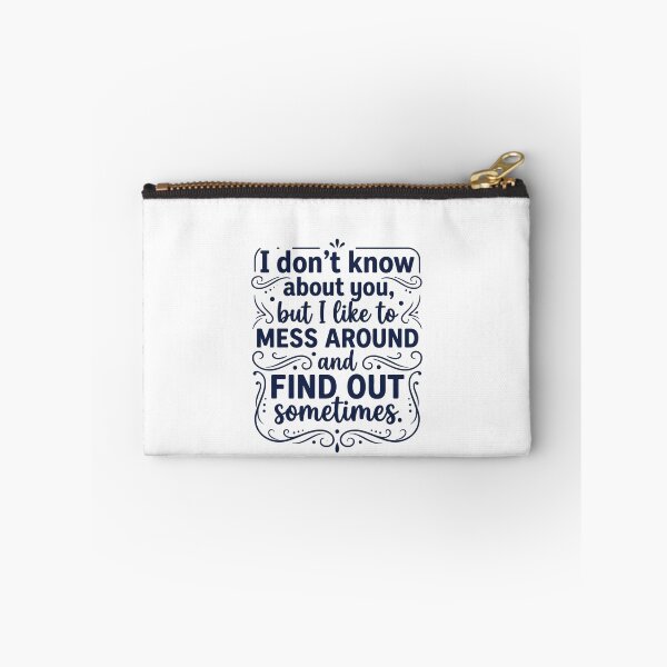 Item preview, Mess Around Find Out Funny Sarcastic Quote Humor Attitude designed and sold by Comfy Creations.