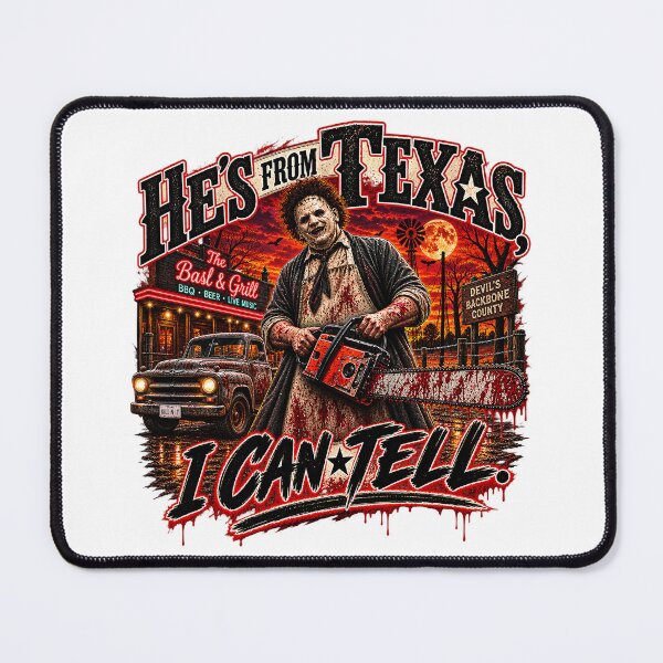 Item preview, Leatherface He's From Texas I Can Tell Chainsaw Horror Graphic designed and sold by Derekquie.