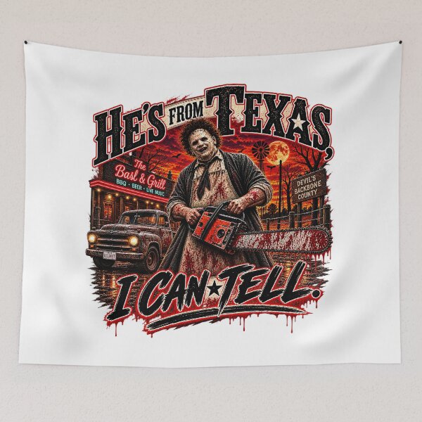 Item preview, Leatherface He's From Texas I Can Tell Chainsaw Horror Graphic designed and sold by Derekquie.