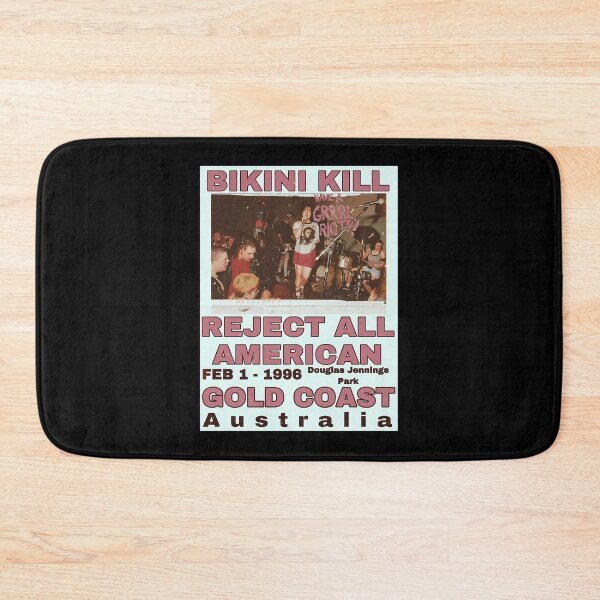 Item preview, Bikini Kill Reject All American Gold Coast designed and sold by WashedInFaith.