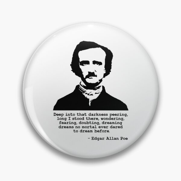 Item preview, Edgar Allan Poe Deep into that darkness peering, long I stood there designed and sold by aponwao.