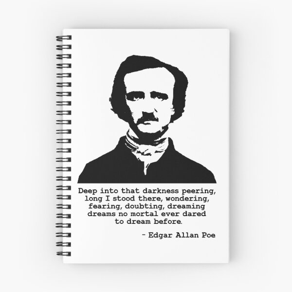 Item preview, Edgar Allan Poe Deep into that darkness peering, long I stood there designed and sold by aponwao.