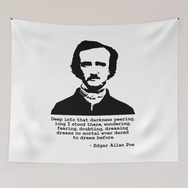 Item preview, Edgar Allan Poe Deep into that darkness peering, long I stood there designed and sold by aponwao.
