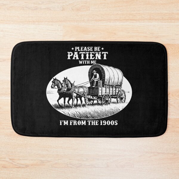 Item preview, Please be patient with me I'm from the 1900s designed and sold by abby-thorns.