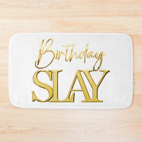 Item preview, Birthday Slay designed and sold by Tunarite.