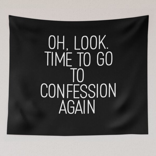 Item preview, Oh Look Time to Go To Confession Funny Catholic designed and sold by eternallygifted.