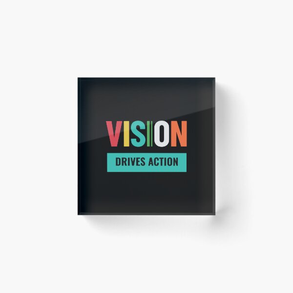 Item preview, VISION Drives Action — Colorful Motivational Typography T-Shirt Gift designed and sold by No Excuses .