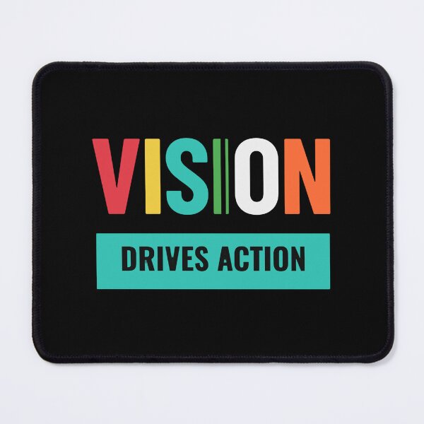 Item preview, VISION Drives Action — Colorful Motivational Typography T-Shirt Gift designed and sold by No Excuses .
