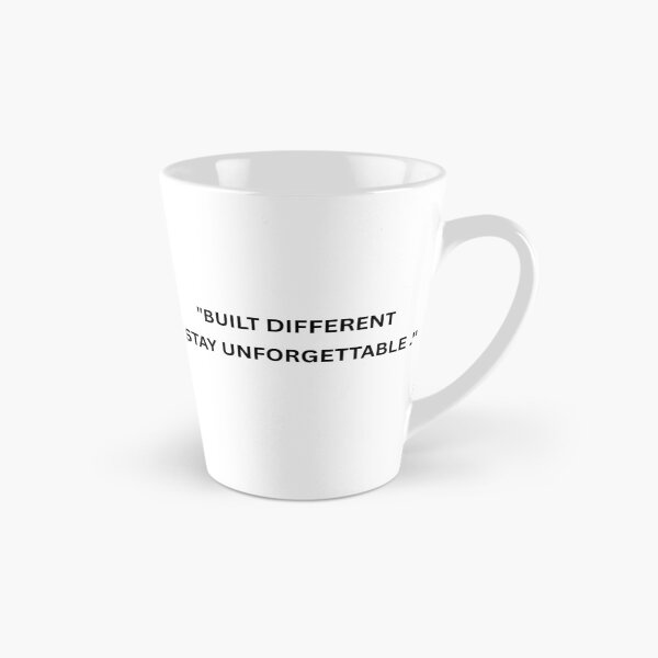 Item preview, Built Different Stay Unforgettable – Motivational Mindset Quote designed and sold by UrbanEchoHub.
