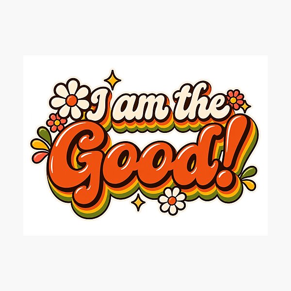Item preview, I am the good designed and sold by CraftyGlamazon.