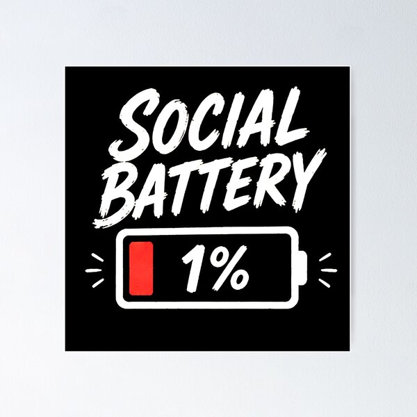 Item preview, Social Battery 1% – Funny Introvert Drained Energy Quote designed and sold by Abidel.
