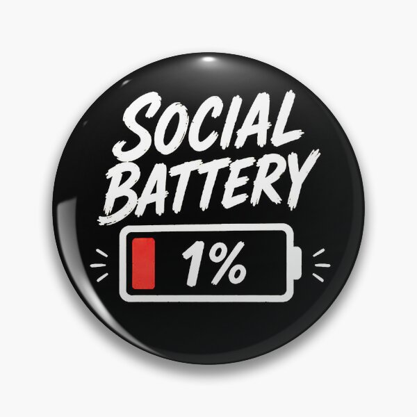 Item preview, Social Battery 1% – Funny Introvert Drained Energy Quote designed and sold by Abidel.
